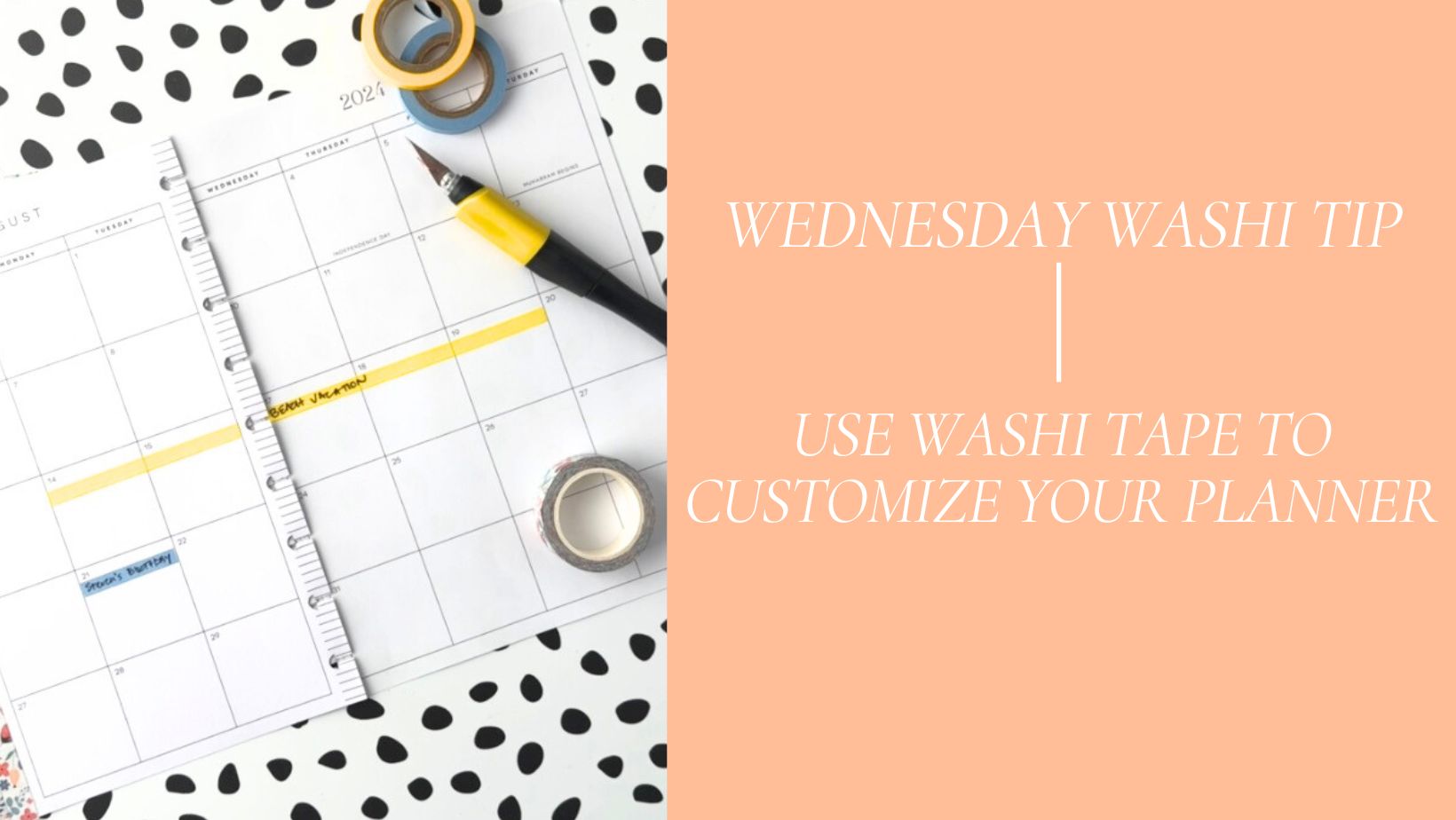 Customize a Planner - Wednesday Washi Tip