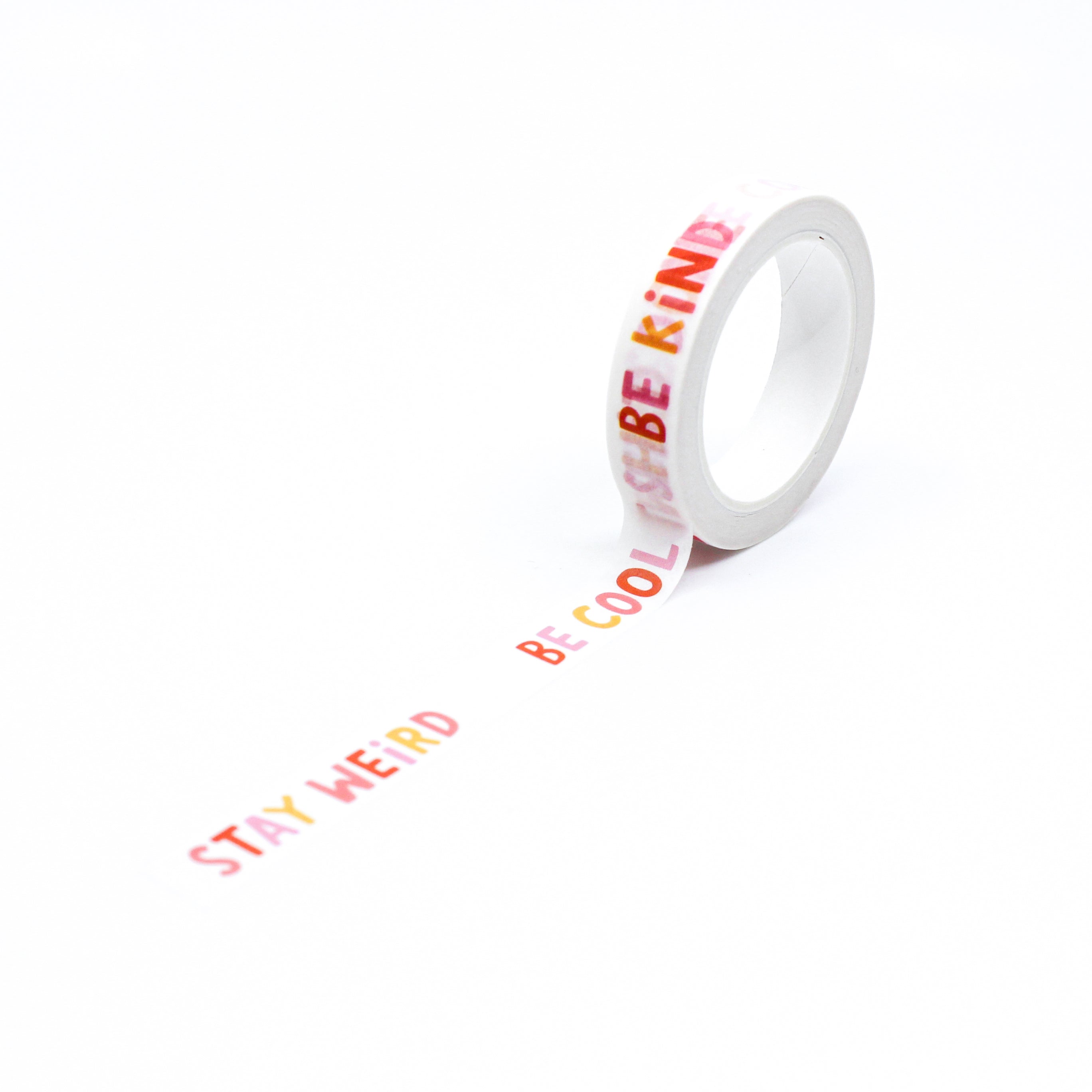 This is a full pattern repeat view of motivational funny words washi tape from BBB Supplies Craft Shop