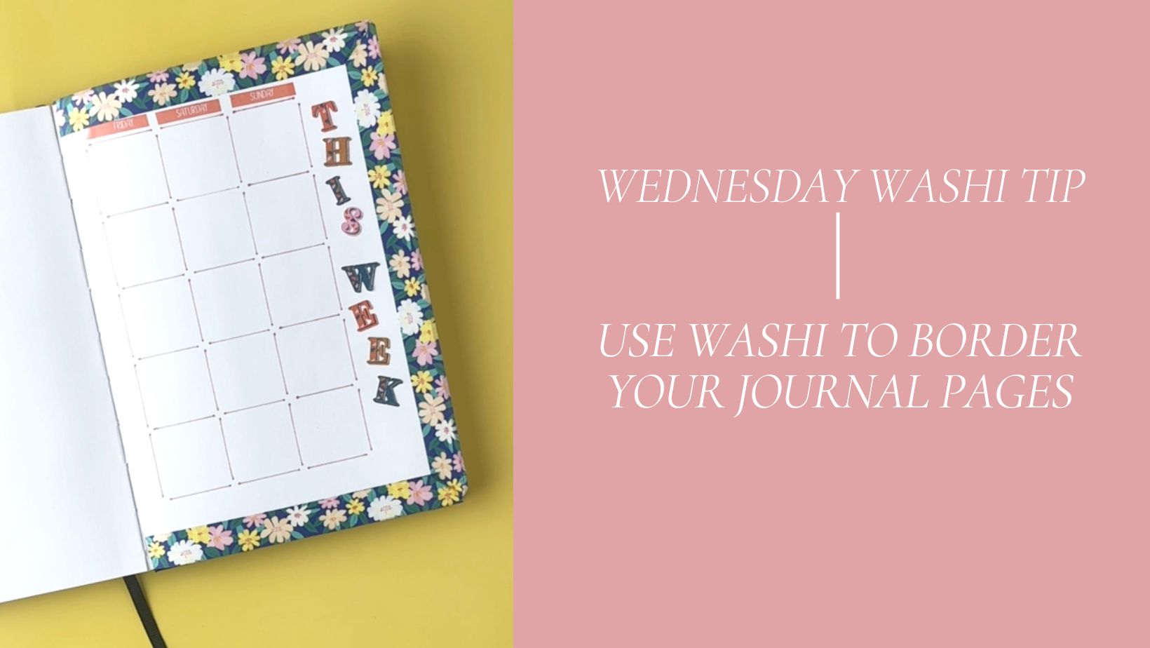 Use Washi to Border your Pages - Wednesday Washi Tip